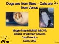 Dogs are from Mars, Cats are from Venus - Maggie Roberts, Cats Protection