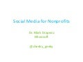 Dr. Mark Drapeau - Social Media for Fun & Nonprofit