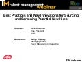 Best Practices and New Innovations for Sourcing and Screening Potential New Hires
