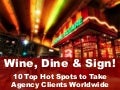 10 Hot Spots to Take Agency Clients Worldwide