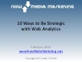 10 Ways to Be Strategic with Web Analytics