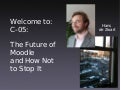 The Future of Moodle and How Not to Stop It