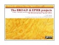 The BROAD and EPHR projects (Barcelona, Spain – 27 Feb. 2010)