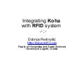 KohaCon11: Integrating Koha with RFID system