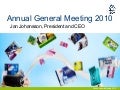 President Jan Johansson's presentation at SCA's AGM 2010