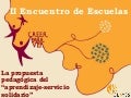 La propuesta pedagógica del “aprendizaje-servicio solidario”