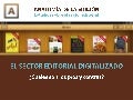 El sector editorial digitalizado: ¿Cuáles son los pros y contras?
