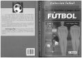 1009 EJERCICIOS YJUEGOS DE FÚTBOL