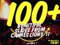 100+ Beautiful Slides from #CannesLions '11 from @jessedee