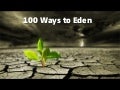 100 ways to Eden