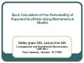 Back Calculation of the Permeability of Reported Scaffolds Using Mathematical Models