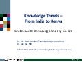 1016 Knowledge Travels from India to Kenya. South South Knowledge Sharing on SRI