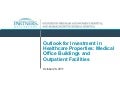 The Outlook for Investment in Health Care Properties: Medical Office Buildings and Outpatient Facilities (Jonathan Winer) - ULI fall meeting - 102811