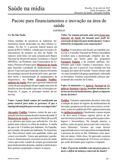 Ministro Padilha destaca várias medidas de incentivos às indústrias farmacêuticas