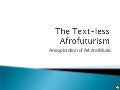 The Text-less Afrofuturism