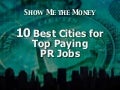 10 Best Cities For Top Paying PR Jobs