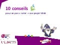 10 conseils pour ne pas rater son projet web