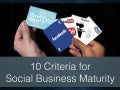 10 Criteria of Social Business Maturity