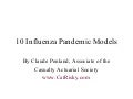 Pandemic Models (Modeling) - Influenza (Flu) by Claude Penland, Actuary