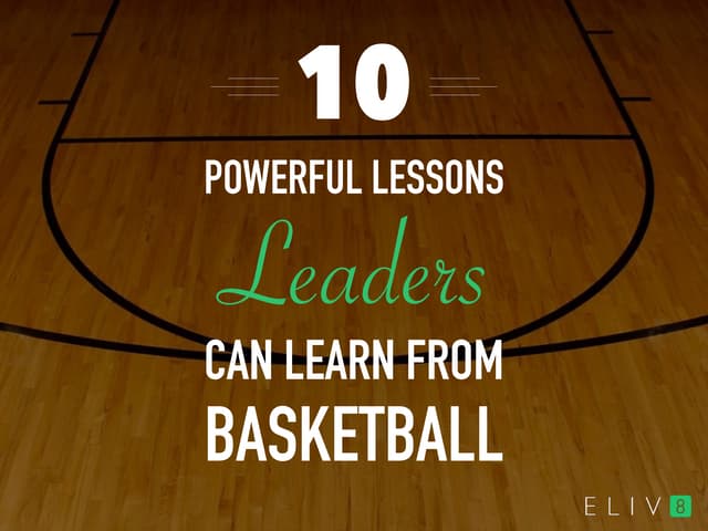 10 Powerful Lessons Leaders Can Lea...