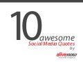 10 awesome Social Media quotes