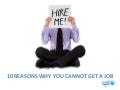10 reasons why you cannot get a job 