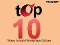 10 simple ways to build work culture