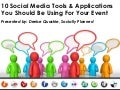 10 Social Media Tools & Applications You Should Be Using For Your Event
