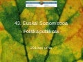 Euskal Soziometroa - Politika publikoa
