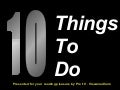 10 Things To Do