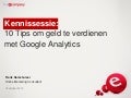 10 tips om direct geld te verdienen met google analytics