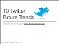 10 Twitter Future Trends