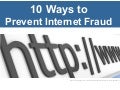 10 Ways To Prevent Internet Fraud