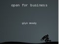 Glyn Moody: Open for business