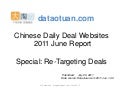 The Re-targeting deals phenomenon- Chinese Daily Deal Market June 