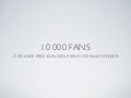 10 000 fans, Kundeservice i Sosiale medier B2B
