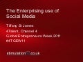 Enterprising Use of Social Media 2011
