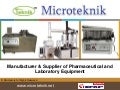 Pharmaceutical Equipments by Microteknik Ambala