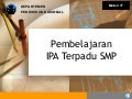 Pembelajaran IPA Terpadu SMP