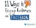 11 Ways to Engage Customers on Facebook