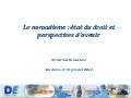 Le nomadisme : l&rsquo;état du droit et perspectives d&rsquo;avenir