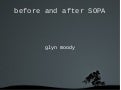 Glyn Moody - before and after SOPA