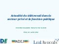 Actualité du télétravail dans le secteur privé et la fonction publique