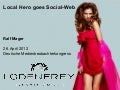Local Hero goes Social-Web