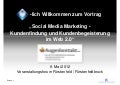Social Media Marketing - Kundenfindung und Kundenbegeisterung im Web 2.0 / Mittelstandsmesse Augenkontakt