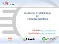 End to End Solutions for Financial Services