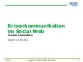Krisenkommunikation im Social Web (BAW-Vorlesung Juli 2012)