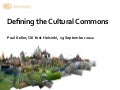 Defining the Cultural Commons 