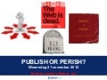 Sanoma Media: Publish or Perish