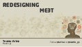 Redesigning the Way We Meet